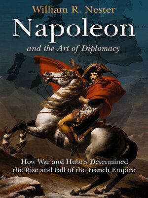 cover image of Napoleon and the Art of Diplomacy